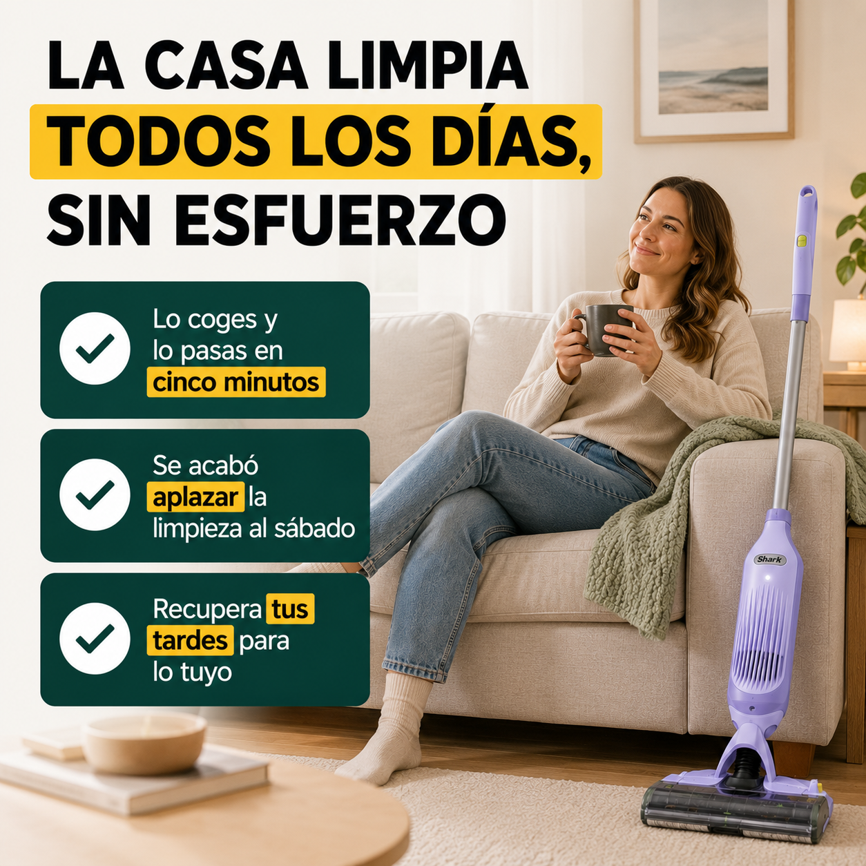 La casa limpia todos los días, sin que te robe la tarde.